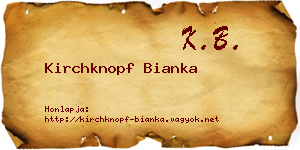 Kirchknopf Bianka névjegykártya